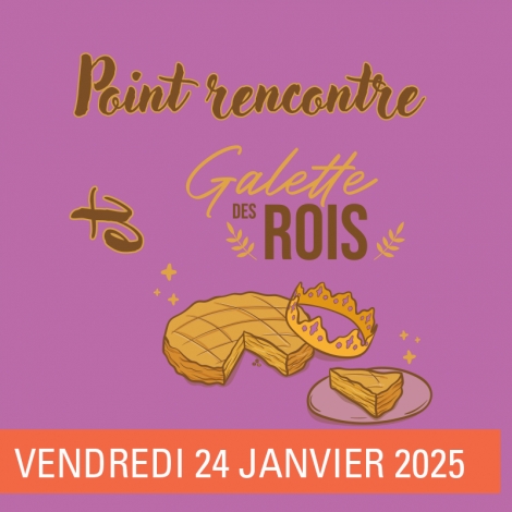 SLV13 SAINT DIZIER - POINT RENCONTRE ET GALETTE