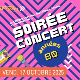 CMCAS LSHM -  SOIREE CONCERT ANNEES 80