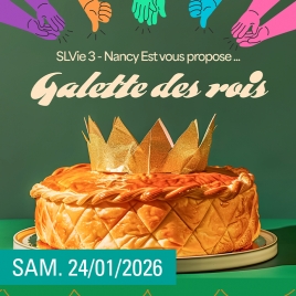 SLV03 NANCY EST - GALETTE DES ROIS