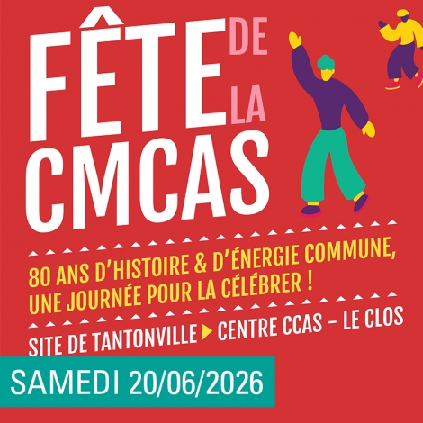 CMCAS LSHM - FETE DE LA CMCAS - 80 ANS